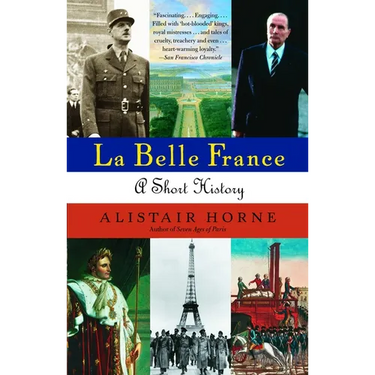 La Belle France: A Short History