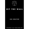 Hit The Wall