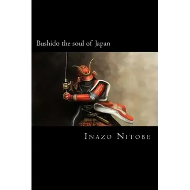 Bushido the soul of Japan