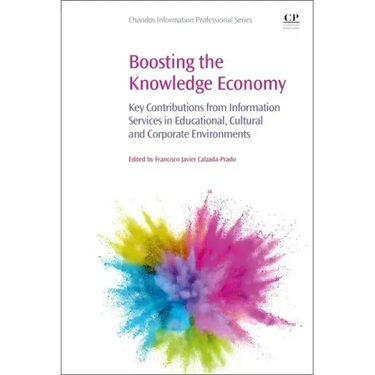 Boosting the Knowledge Economy: Key Contributions from Information Services in Educational, Cultural and Corporate Environments