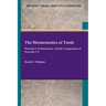 The Hermeneutics of Torah: Proverbs 2, Deuteronomy, and the Composition of Proverbs 1-9