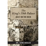 The King's 19th Palace: Built on the Rock