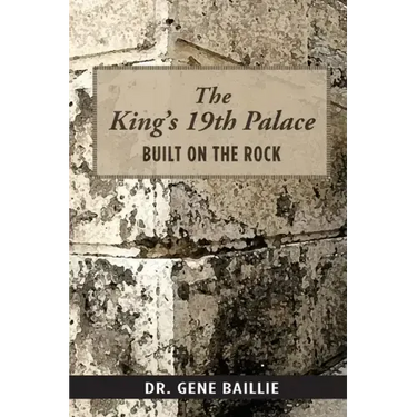 The King's 19th Palace: Built on the Rock