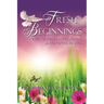 Fresh Beginnings: The Breakthrough Devotional for Emotional Healing