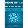 Industry 4.0 for Process Safety: Handbook