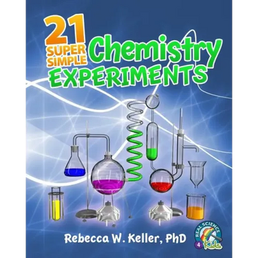 21 Super Simple Chemistry Experiments