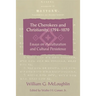 The Cherokees and Christianity, 1794-1870: Essays on Acculturation and Cultural Persistence