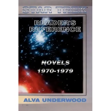 Star Trek Reader's Reference: Novels 1970-1979