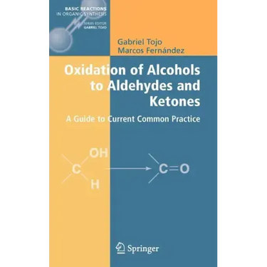 Oxidation of Alcohols to Aldehydes and Ketones: A Guide to Current Common Practice