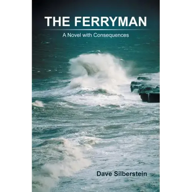 The Ferryman: A Novel with Consequences