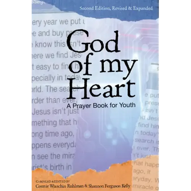 God of My Heart: A Prayer Book for Youth