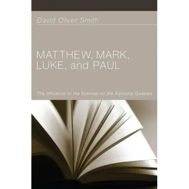 Matthew, Mark, Luke, and Paul