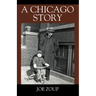 A Chicago Story