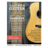Flat-Pick Guitar 1: - 25 Tunes to Improve Your Playing