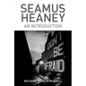 Seamus Heaney: An Introduction