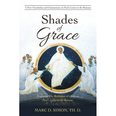 Shades of Grace: Exploring the Revelation of Christ in Paul's Letter to the Romans
