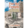 For the Temple: A Tale of the Fall of Jerusalem
