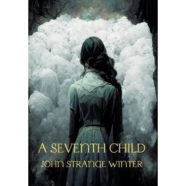 A Seventh Child (Nezu Press Classics)