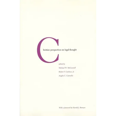 Christian Perspectives on Legal Thought