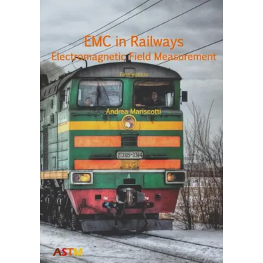 EMC in Railways - Electromagnetic Field Measurement