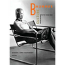 Bauhaus Culture: From Weimar To The Cold War