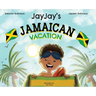 Jayjay's Jamaican Vacation