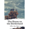 The House on the Borderland