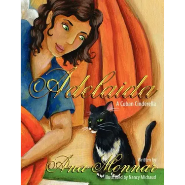 Adelaida: A Cuban Cinderella