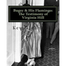 Bugsy & His Flamingo: The Testimony of Virginia Hill