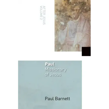 Paul, Missionary of Jesus