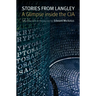 Stories from Langley: A Glimpse Inside the CIA