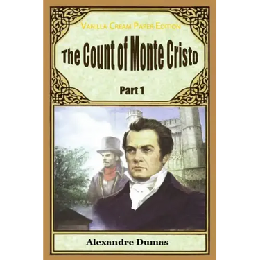 The Count of Monte Cristo Part 1