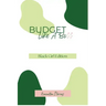 Budget Like A Bo$$