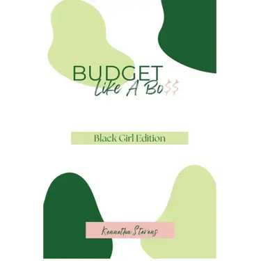 Budget Like A Bo$$