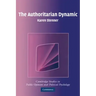 The Authoritarian Dynamic