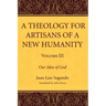 A Theology for Artisans of a New Humanity, Volume 3