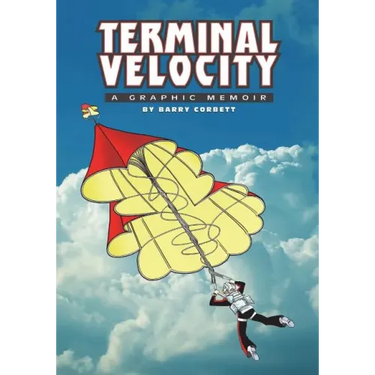 Terminal Velocity: A Graphic Memoir