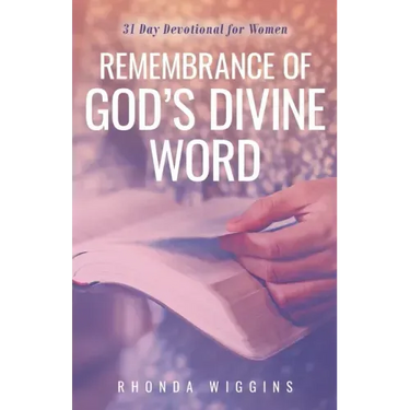 Remembrance of God's Divine Word