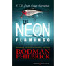 The Neon Flamingo