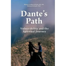 Dante's Path: Vulnerability and the Spiritual Journey