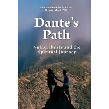 Dante's Path: Vulnerability and the Spiritual Journey