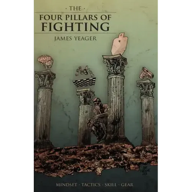 The Four Pillars of Fighting