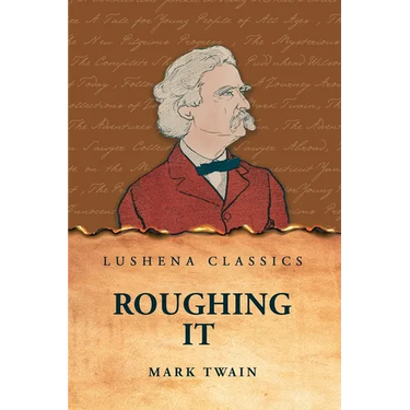 Roughing It