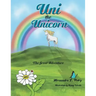 Uni the Unicorn: The Great Adventure