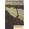 Winter Morning Walks: 100 Postcards to Jim Harrison