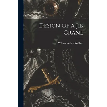 Design of a Jib Crane