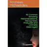 16 Common Smoking Rationalizations Recognized, Analyzed And Ultimate Destroyed.