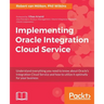 Implementing Oracle Integration Cloud Service