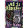 A Quilt of a Different Color