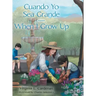 Cuando Yo Sea Grande-When I Grow Up